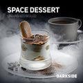 DarkSide SPACE DESSERT 100gr