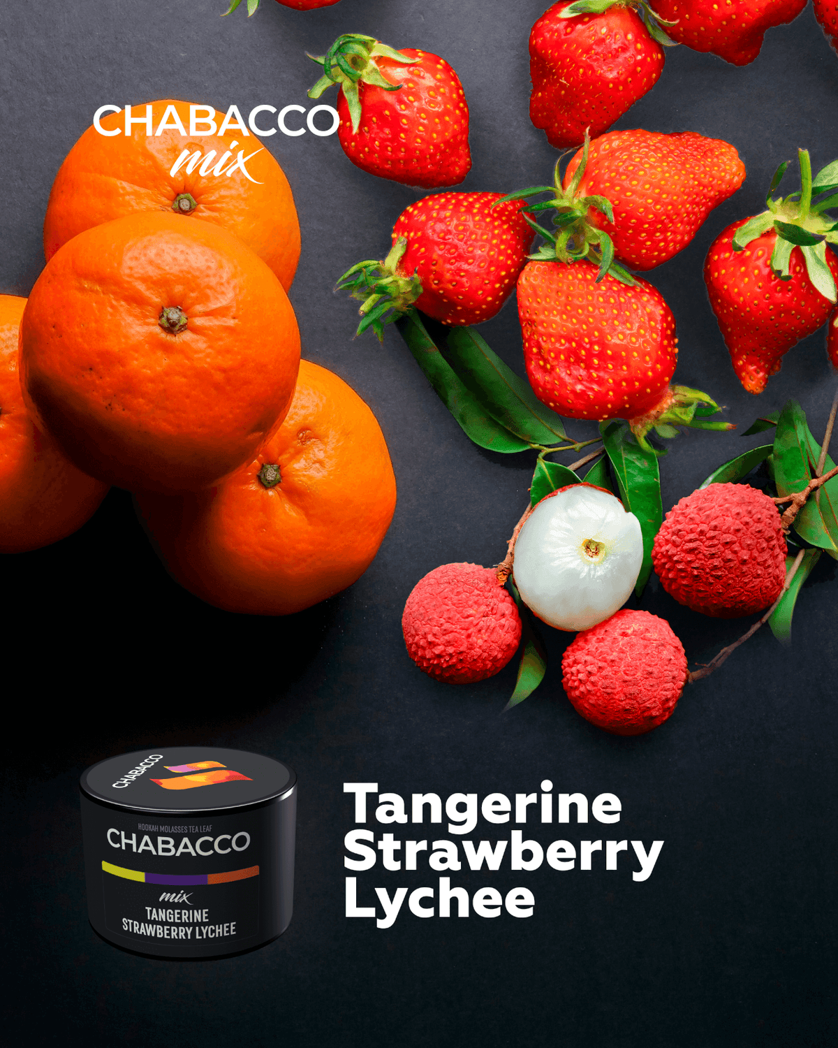 Chabacco Mandarin – Wild Strawberry – Lychee 50 gr